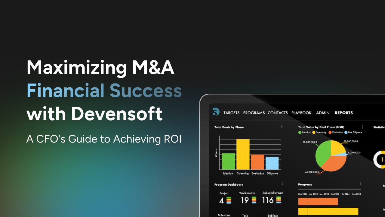 Maximizing M&A Financial Success with Devensoft